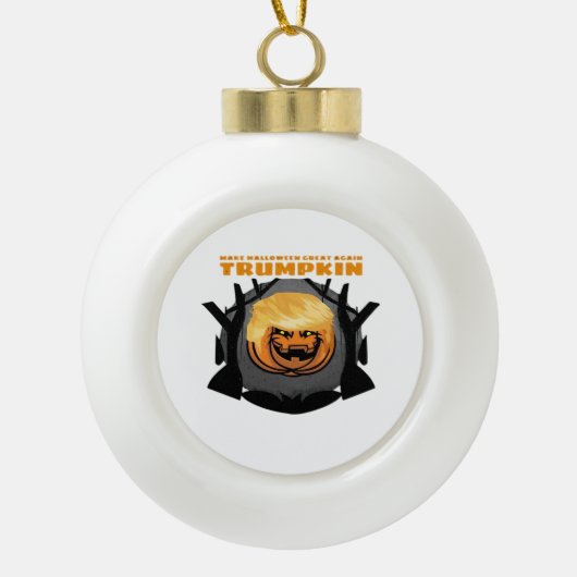 Trumpkin, maak Halloween weer geweldig klassiek Keramische Bal Ornament (Voorkant)