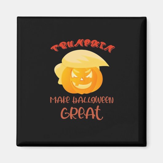 Trumpkin maakt Halloween een geweldige klassieker Magneet (Voorkant)