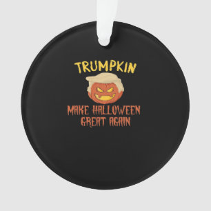 Trumpkin maakt Halloween weer geweldig - grappig k Ornament