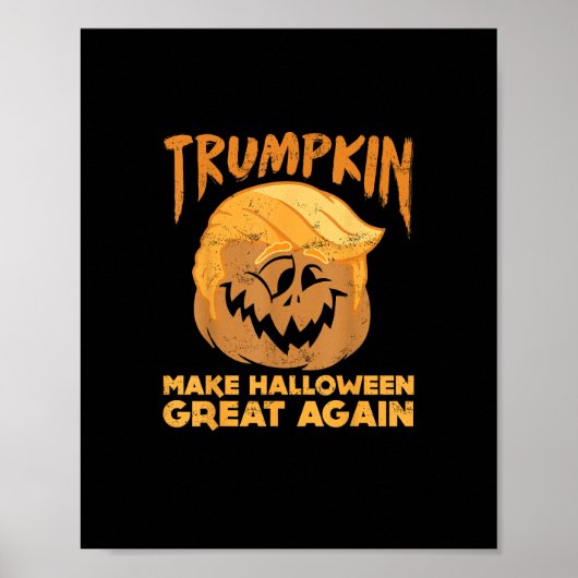 Trumpkin maakt Halloween weer geweldig grappig pol Poster (Voorkant)