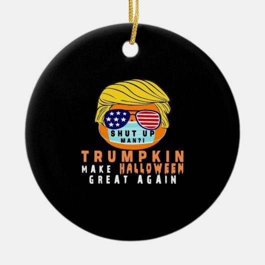 Trumpkin maakt Halloween weer geweldig grappige Qu Keramisch Ornament (Voorkant)