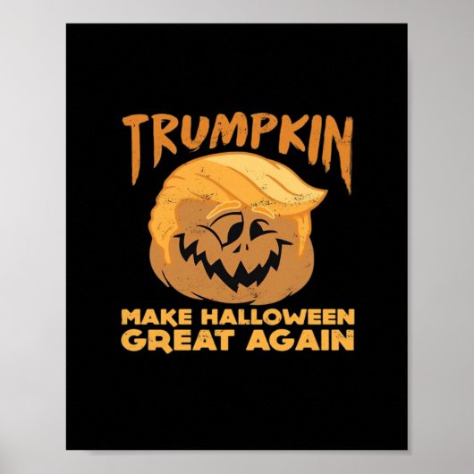 Trumpkin maakt Halloween weer geweldig Halloween D Poster (Voorkant)