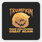 Trumpkin maakt Halloween weer geweldig Halloween D Vierkante Sticker (Voorkant)