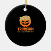 Trumpkin maakt Halloween weer geweldig Jack O Lant Keramisch Ornament (Voorkant)