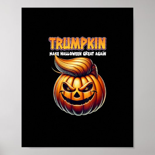Trumpkin maakt Halloween weer geweldig Jack O Lant Poster (Voorkant)