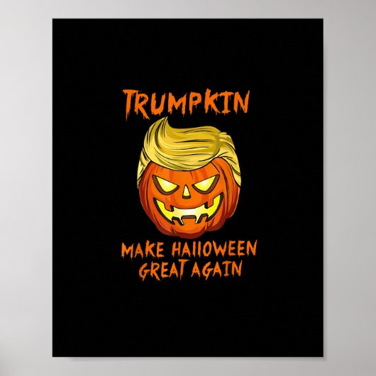 Trumpkin maakt Halloween weer geweldig Jack O Lant Poster (Voorkant)