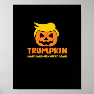 Trumpkin maakt Halloween weer geweldig Jack O Lant Poster