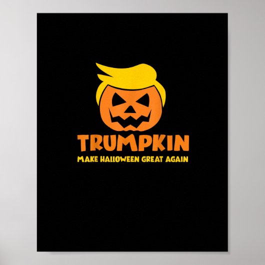 Trumpkin maakt Halloween weer geweldig Jack O Lant Poster (Voorkant)