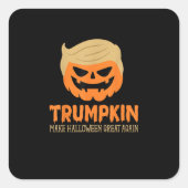 Trumpkin maakt Halloween weer geweldig Jack O Lant Vierkante Sticker (Voorkant)
