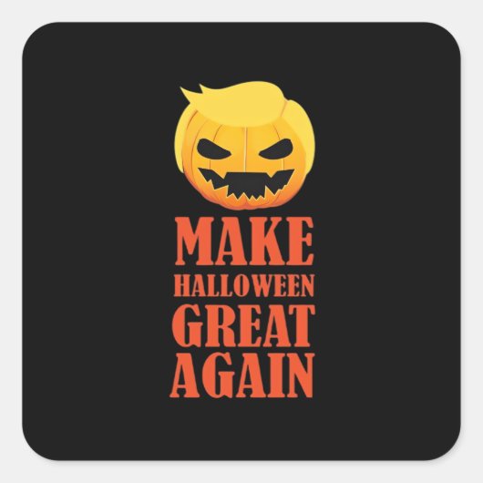 Trumpkin maakt Halloween weer geweldig - MAGA Pump Vierkante Sticker (Voorkant)