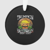 Trumpkin maakt Halloween weer geweldig Ornament (voorkant)