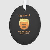 Trumpkin maakt Halloween weer geweldig Ornament (voorkant)