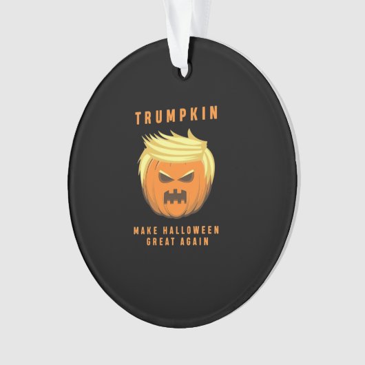 Trumpkin maakt Halloween weer geweldig Ornament (voorkant)