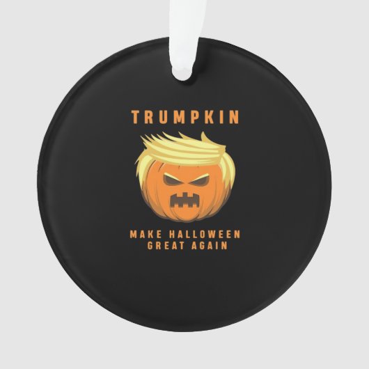 Trumpkin maakt Halloween weer geweldig Ornament (voorkant)