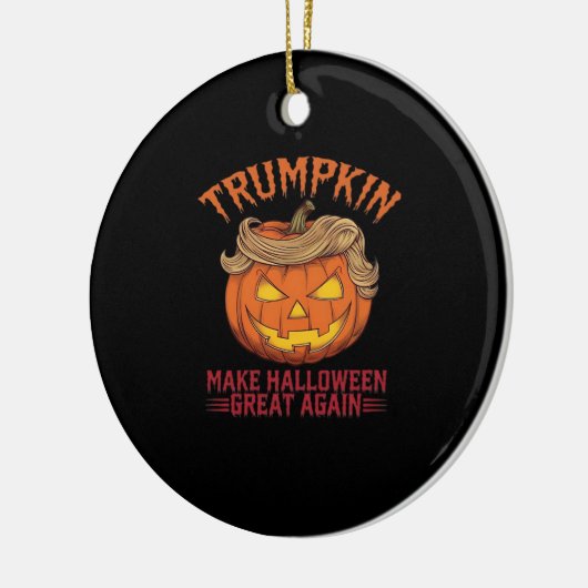 Trumpkin maakt Halloween weer geweldig - Sarcastic Keramisch Ornament (Links)