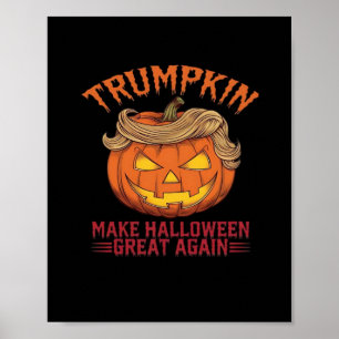 Trumpkin maakt Halloween weer geweldig - Sarcastic Poster