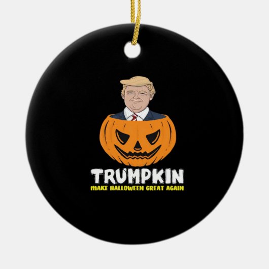 Trumpkin maakt Halloween weer geweldig - Sati Keramisch Ornament (Voorkant)