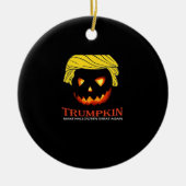 Trumpkin maakt Halloween weer geweldig - Slot Keramisch Ornament (Voorkant)