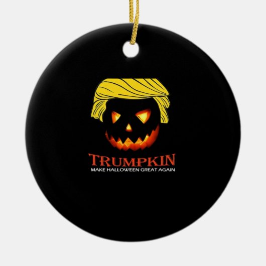 Trumpkin maakt Halloween weer geweldig - Slot Keramisch Ornament (Voorkant)
