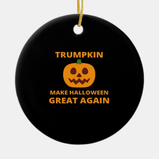 Trumpkin maakt Halloween weer geweldig, Trumpkin H Keramisch Ornament (Voorkant)