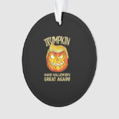Trumpkin Make Halloween weer geweldig grappige pom Ornament (voorkant)