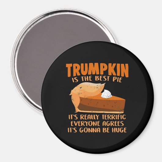 Trumpkin Pie Funny Design - Thanksgiving Party Hol Magneet (Voorkant / Achterkant)