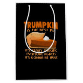 Trumpkin Pie Funny Design - Thanksgiving Party Hol Medium Cadeauzakje (Voorkant)