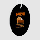 Trumpkin Pie Funny Design - Thanksgiving Party Hol Ornament (voorkant)