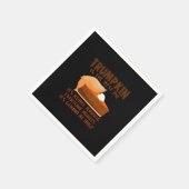 Trumpkin Pie Funny Thanksgiving Feestvakantie Servet (Hoek)