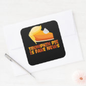 Trumpkin Pie Funny Thanksgiving Vierkante Sticker (Envelop)
