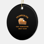 Trumpkin Pie maakt Thanksgiving weer geweldig Keramisch Ornament (Links)
