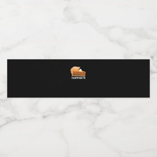 Trumpkin Pie Pumpkin Funny Thanksgiving Waterfles Etiket (Enkel label)