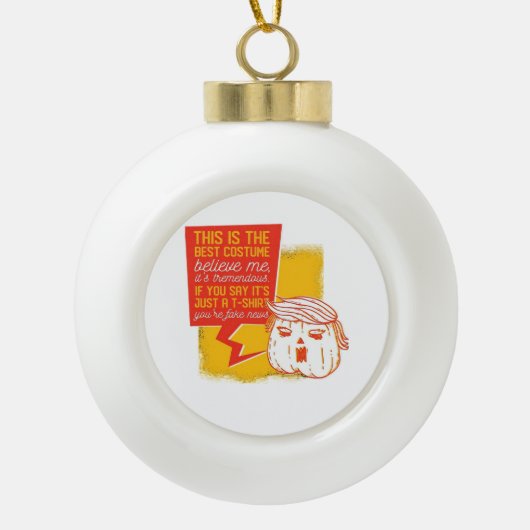 Trumpkin Pumpkin Grappig Halloween Quote Keramische Bal Ornament (Voorkant)