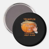 Trumpkin Pumpkin maakt Halloween weer geweldig Magneet (Voorkant / Achterkant)