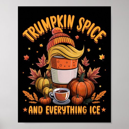 Trumpkin Sce And Everything Ice Liberal Fall Hallo Poster (Voorkant)