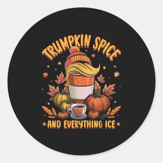 Trumpkin Sce And Everything Ice Liberal Fall Hallo Ronde Sticker (Voorkant)