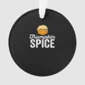 Trumpkin Spice grappige politieke Halloween grap Ornament (voorkant)