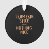 Trumpkin Spice Nice Ornament (voorkant)