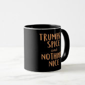 Trumpkin Spice & niet alles lekker Mok (Voorkant rechts)
