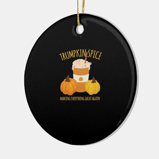 Trumpkin Spice Thanksgiving maken alles geweldig Keramisch Ornament (Links)