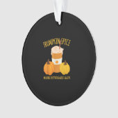 Trumpkin Spice Thanksgiving maken alles geweldig Ornament (voorkant)