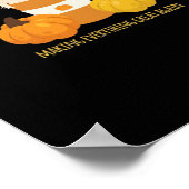 Trumpkin Spice Thanksgiving maken alles geweldig Poster (Hoek)