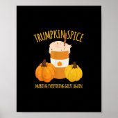 Trumpkin Spice Thanksgiving maken alles geweldig Poster (Voorkant)