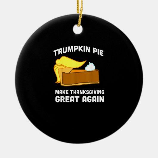 Trumpkin taart maken Thanksgiving weer geweldig Keramisch Ornament (Voorkant)