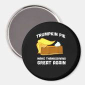 Trumpkin taart maken Thanksgiving weer geweldig Magneet (Voorkant / Achterkant)