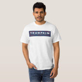 Trumpkin voor President T-Shirt (Voorkant volledig)