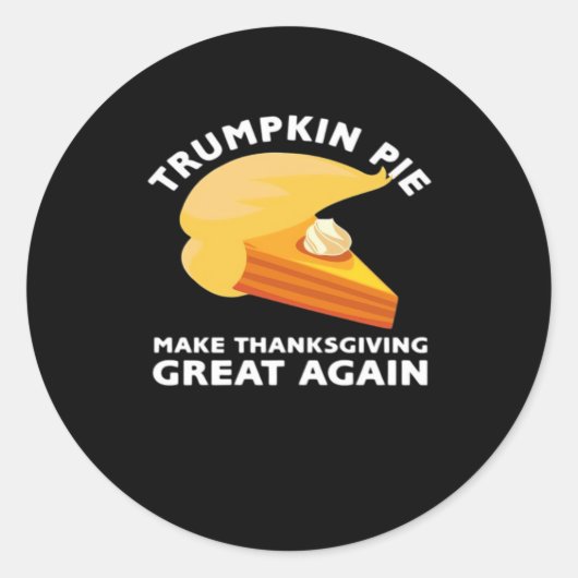 Trumpkintaart maakt Thanksgiving weer geweldig, Tu Ronde Sticker (Voorkant)