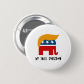 Trumplican - We zullen overhalen Ronde Button 5,7 Cm (Voorkant /achterkant)