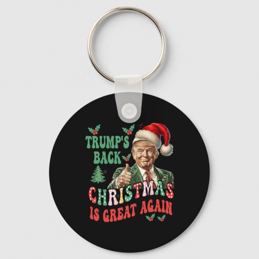 Trump's Back Christmas is weer geweldig, grappig T Sleutelhanger (Voorkant)