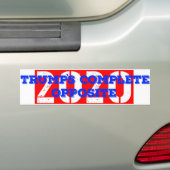 Trump's complete tegenovergestelde versie 2020 bumpersticker (Op auto)